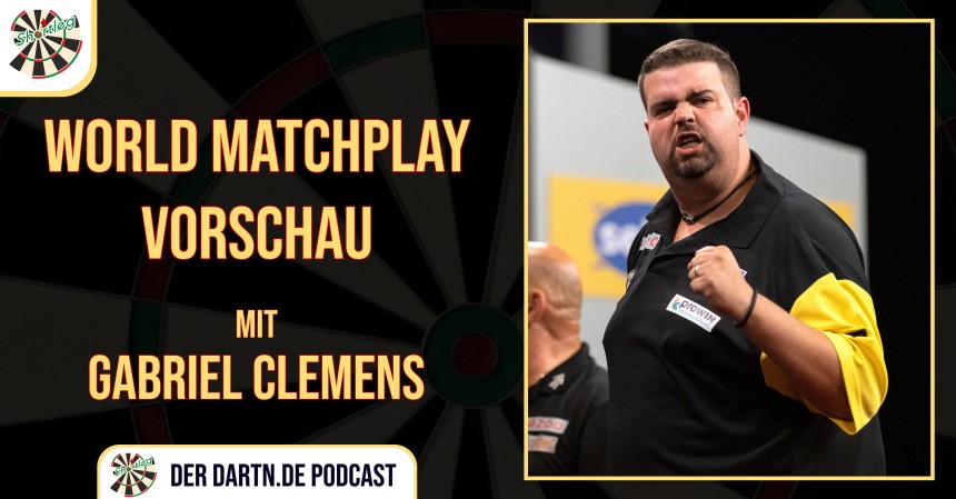 Shortleg world matchplay 2022 vorschau mit gabriel clemens 2022 07