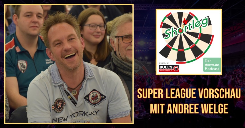 Shortleg super league vorschau 2023 mit andree welge 2023 11